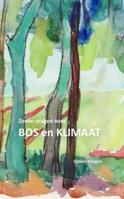 7vragen Over Bos & Klimaat Simon Klingen