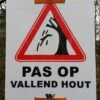 Gevaarsbord Pas Op Vallend Hout